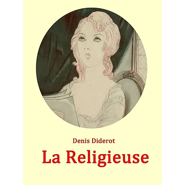 La Religieuse, Denis Diderot