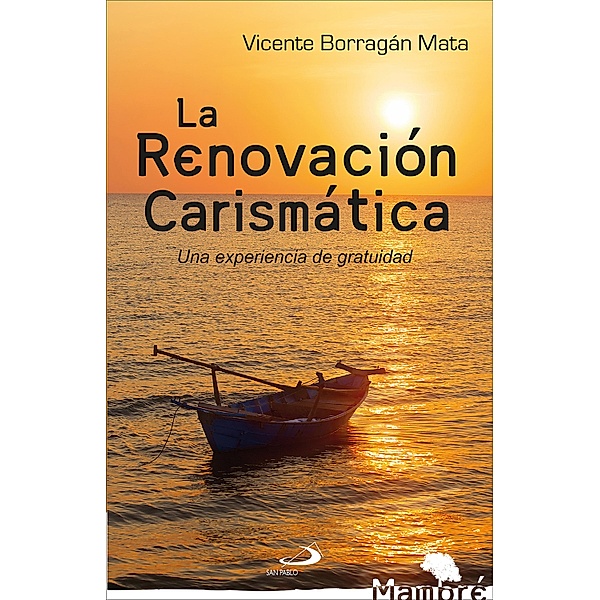 La renovación carismática / Mambré Bd.34, Vicente Borragán Mata