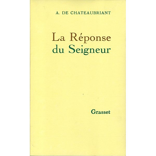 La réponse du seigneur / Littérature Française, Alphonse de Châteaubriand