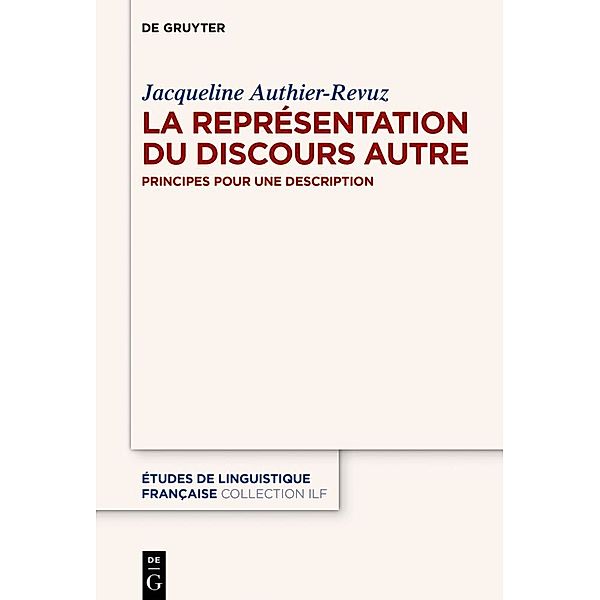 La Représentation du Discours Autre, Jacqueline Authier-Revuz