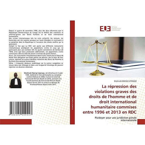 La répression des violations graves des droits de l'homme et de droit international humanitaire commises entre 1996 et 2, Shekinah NSENGI LIYONGO