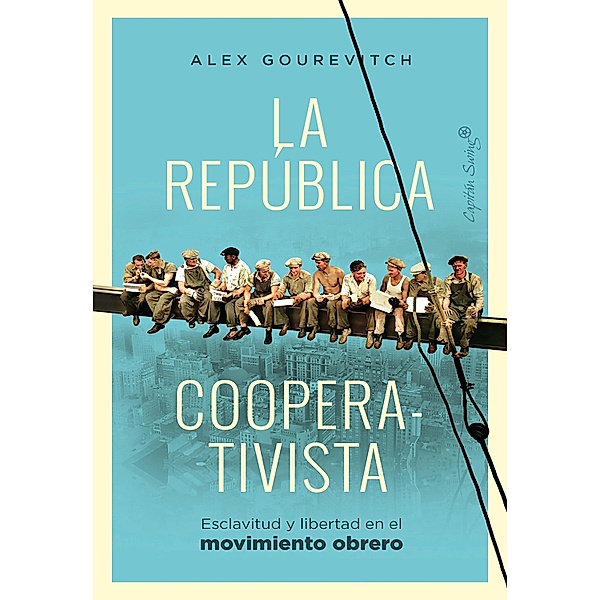 La república cooperativista / Ensayo, Alexander Gourevitch