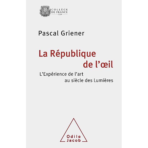 La Republique de l'A il, Griener Pascal Griener