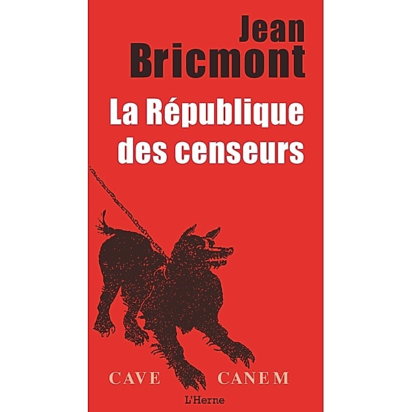 La République des Censeurs, Jean Bricmont