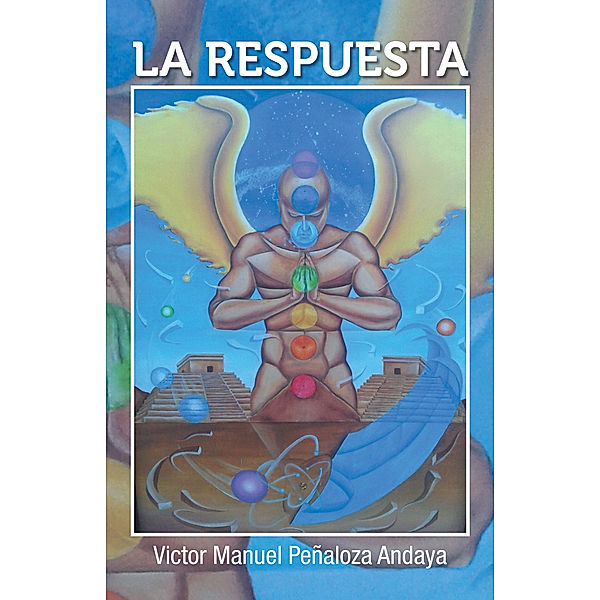 La Respuesta, Víctor Manuel Peñaloza Andaya