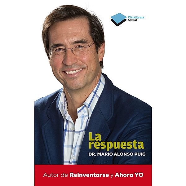 La respuesta, Mario Alonso Puig