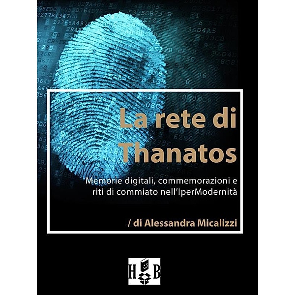 La rete di Thanatos. / Best Practices Bd.4, Alessandra Micalizzi
