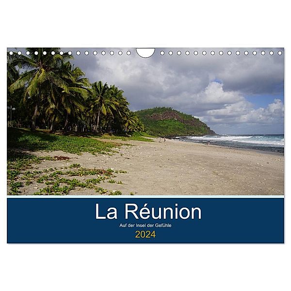 La Réunion - Auf der Insel der Gefühle (Wandkalender 2024 DIN A4 quer), CALVENDO Monatskalender, Karsten Löwe