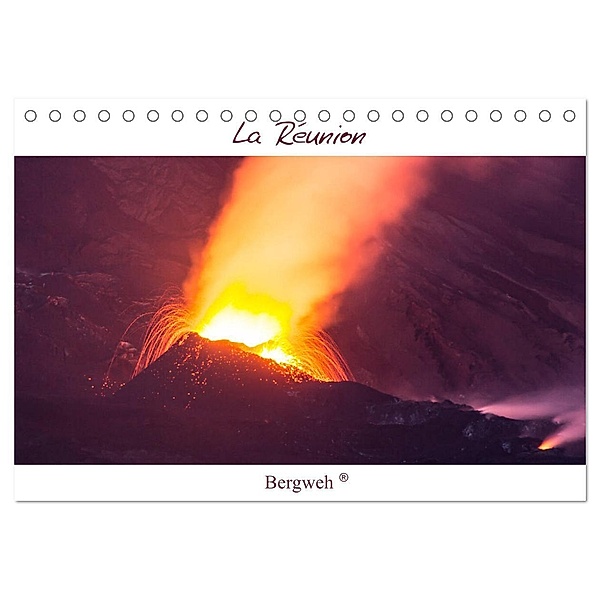 La Réunion - Bergweh ® (Tischkalender 2024 DIN A5 quer), CALVENDO Monatskalender, Barbara Esser