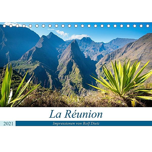 La Réunion - Impressionen von Rolf Dietz (Tischkalender 2021 DIN A5 quer), Rolf Dietz