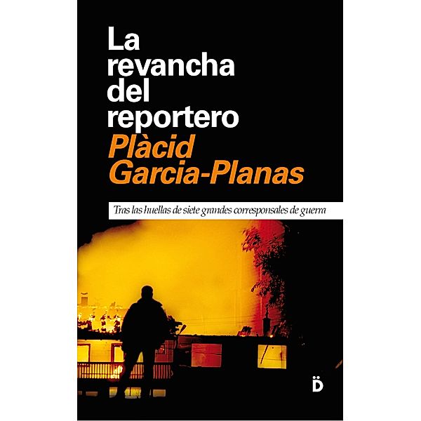 La revancha del reportero / Primera Página Bd.1, Plàcid Garcia-Planas Marcet