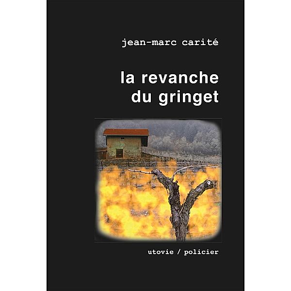 La revanche du gringet, Jean-Marc Carité