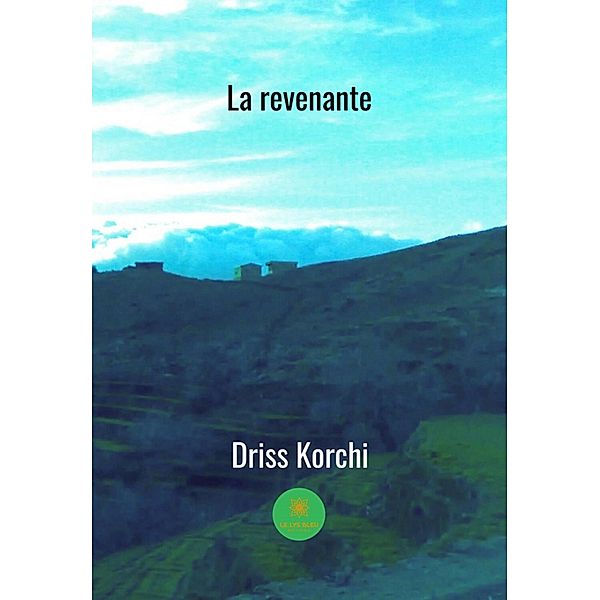 La revenante, Driss Korchi