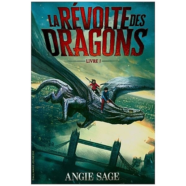 La Revolte Des Dragons, Angie Sage