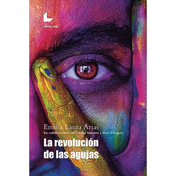 La revolución de las agujas, Emilia Laura Arias