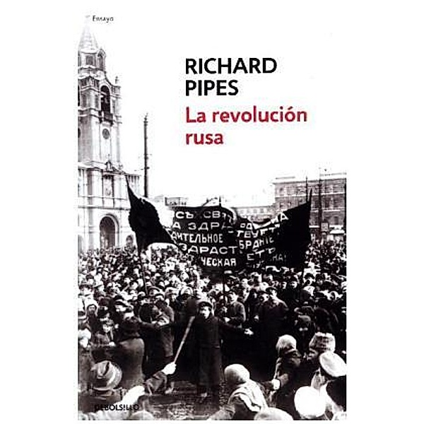 La revolución rusa, Richard Pipes