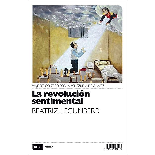 La revolución sentimental / No Ficción Bd.23, Beatriz Lecumberri