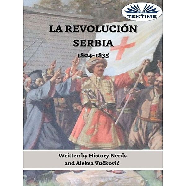 La Revolución Serbia, History Nerds, Aleksa Vuckovic