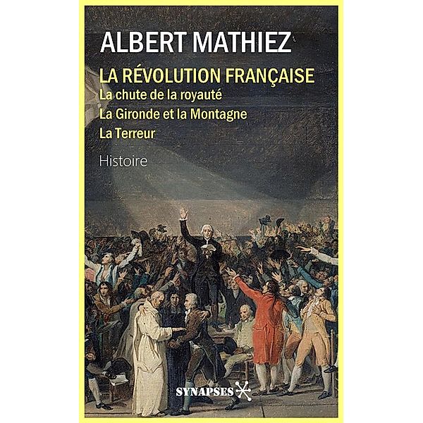 La Révolution Française, Albert Mathiez