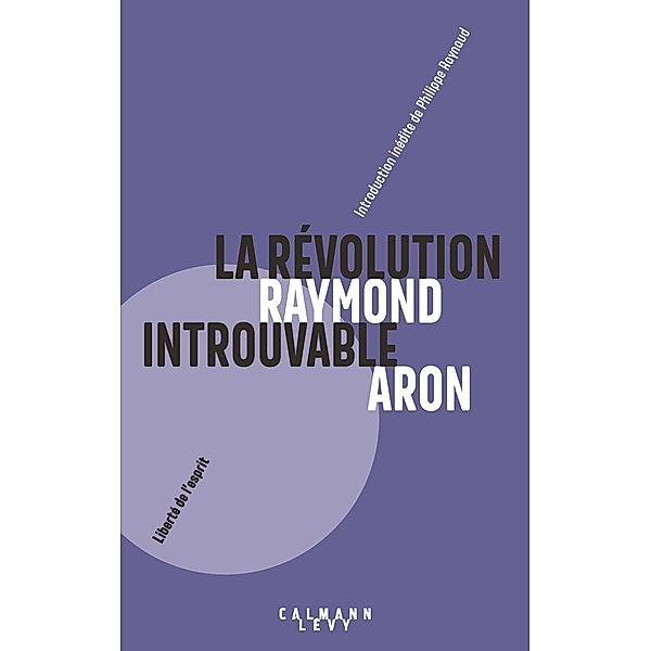 La Révolution introuvable / Sciences Humaines et Essais, Raymond Aron