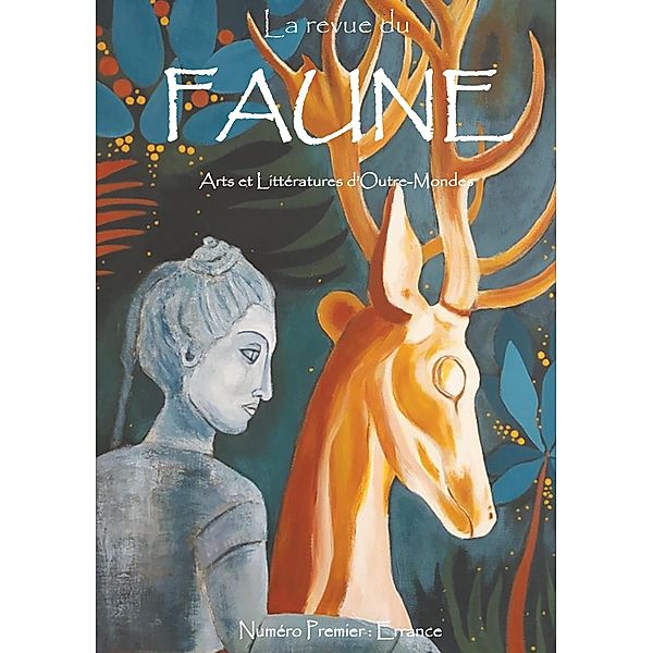 La revue du Faune, Association Le Faune