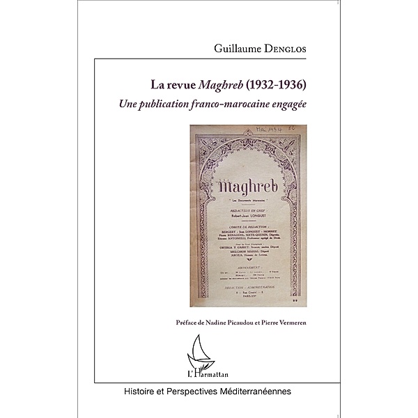 La revue Maghreb (1932-1936), Denglos Guillaume Denglos