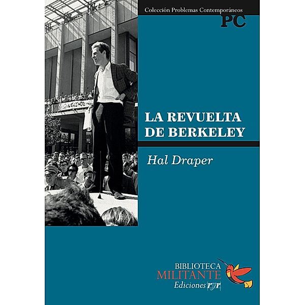 La Revuelta de Berkeley, Hal Draper