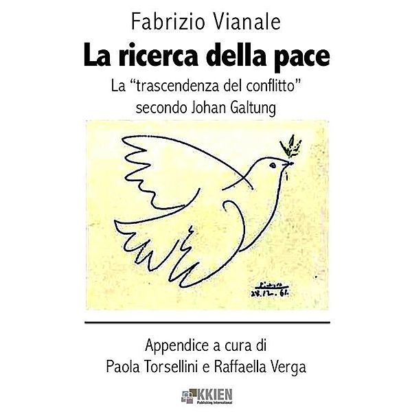 La ricerca della pace / L'arte della mediazione, Fabrizio Vianale