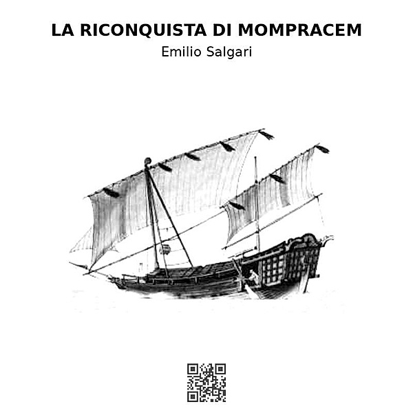 La riconquista di Mompracem, Emilio Salgari
