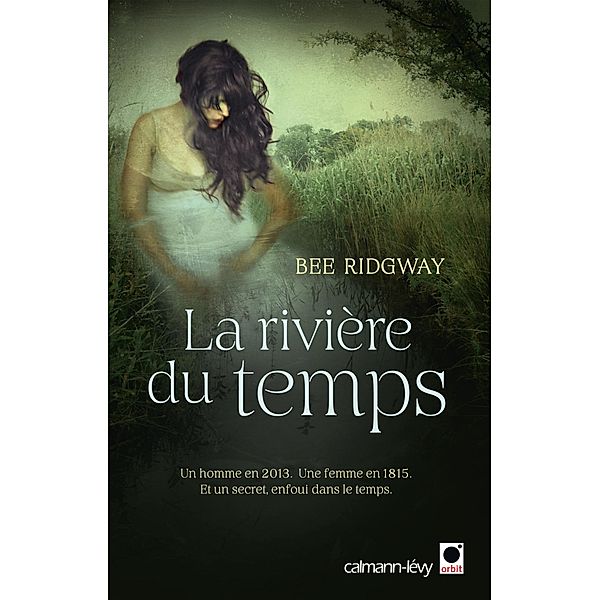 La Rivière du temps / orbit, Bee Ridgway