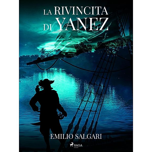 La rivincita di Yanez, Emilio Salgari