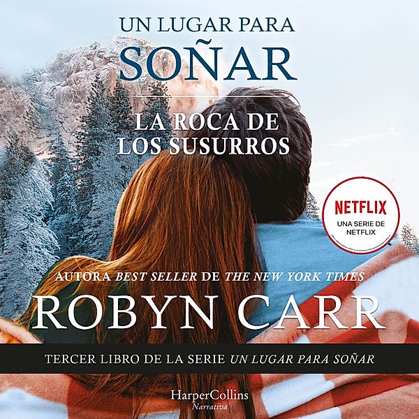 La roca de los susurros, Robyn Carr