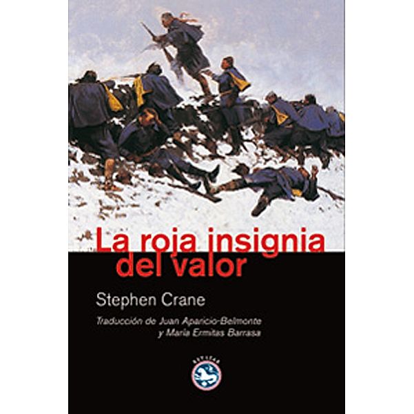 La roja insignia del valor / Literatura Bd.6, Stephen Crane