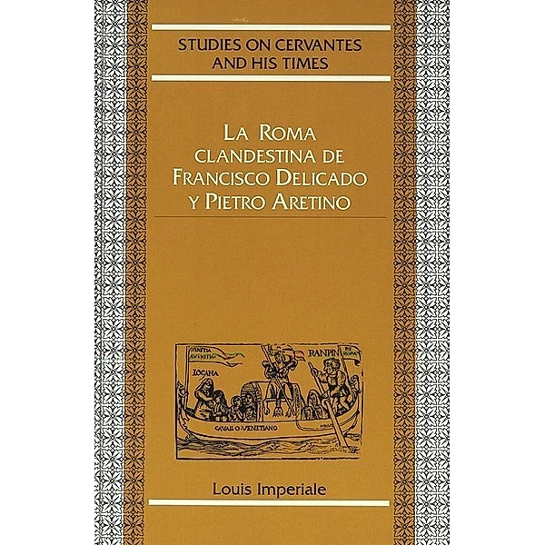 La Roma clandestina de Francisco Delicado y Pietro Aretino, Louis Imperiale