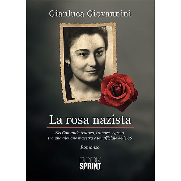 La rosa nazista, Gianluca Giovannini
