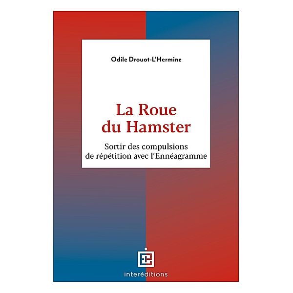 La Roue du Hamster / Soins et Psy, Odile Drouot-L'Hermine