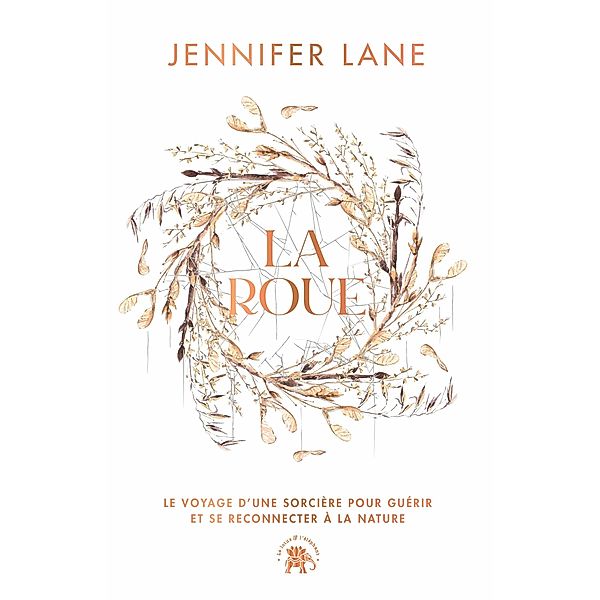 La Roue / Magie & Esotérisme, Jennifer Lane