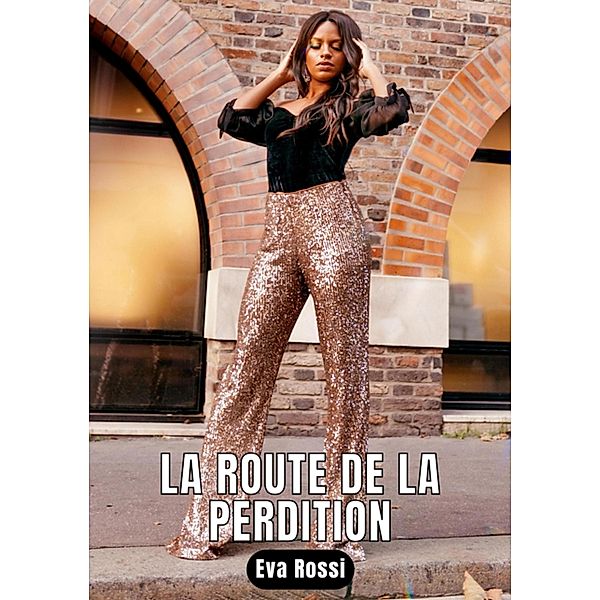 La route de la perdition, Eva Rossi