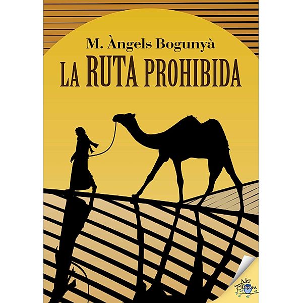 La ruta prohibida, Maria Àngels Bogunyà