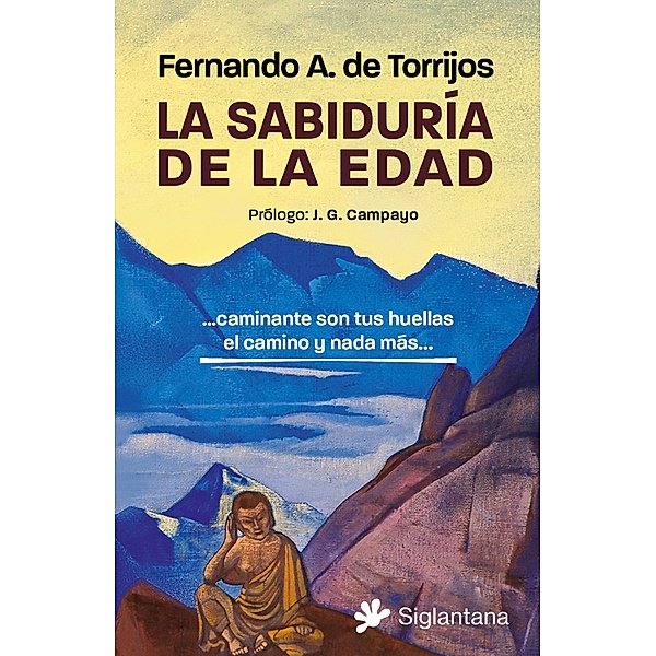 La sabiduría de la edad, Fernando A. de Torrijos
