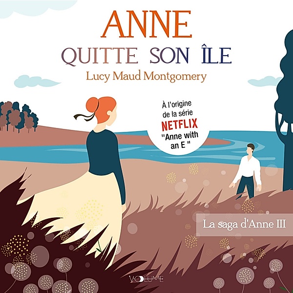 La Saga d'Anne Shirley - 3 - Anne Shirley III, Lucy Maud Montgomery