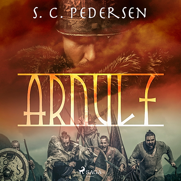 La Saga d'Arnulf - 1 - Arnulf, S. C. Pedersen