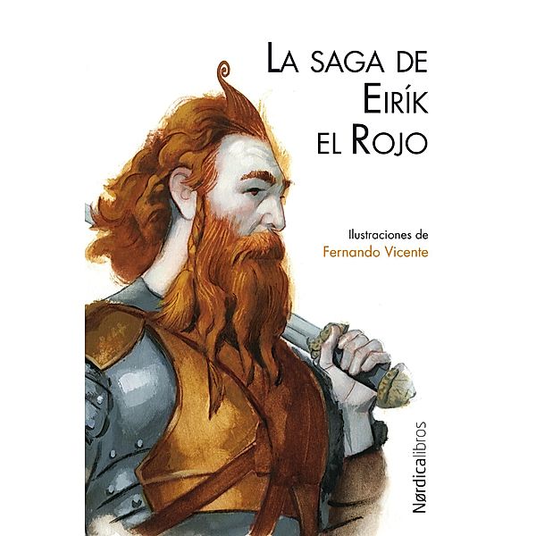 La saga de Eirík el Rojo, Anónimo