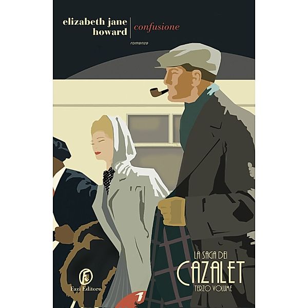 La saga dei Cazalet: Confusione, Elizabeth Jane Howard