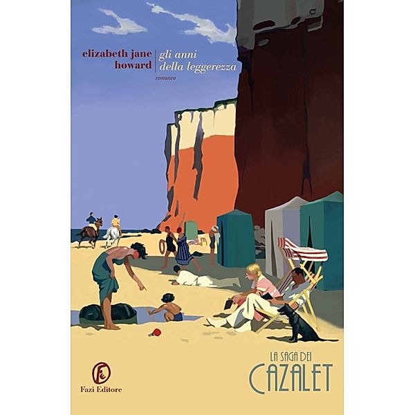 La saga dei Cazalet: Gli anni della leggerezza, Elizabeth Jane Howard