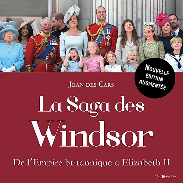 La Saga des Windsor, Jean Des Cars