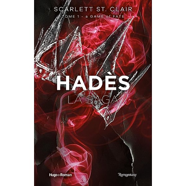 La saga d'Hadès - Tome 01 / La saga d'Hadès Bd.1, Scarlett St. Clair