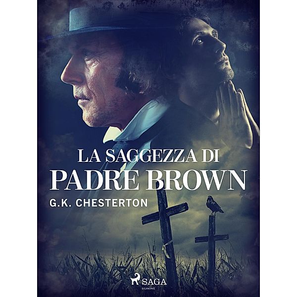 La saggezza di padre Brown, G. K. Chesterton