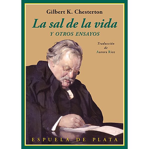 La sal de la vida / Clásicos y Modernos Bd.39, Gilbert Keith Chesterton