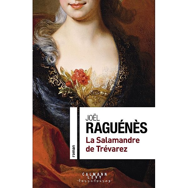 La Salamandre de Trévarez / Cal-Lévy-Territoires, Joël Raguénès